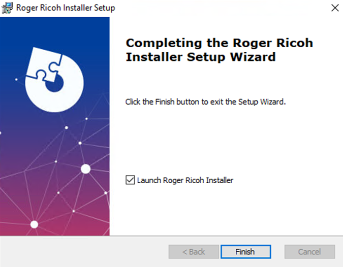 Launch Roger Ricoh Installer option in the setup wizard