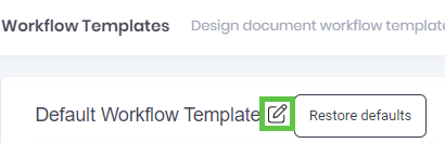 Editing the Default Workflow Template